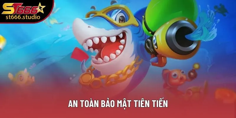 An toàn bảo mật tiên tiến An toàn bảo mật tiên tiến